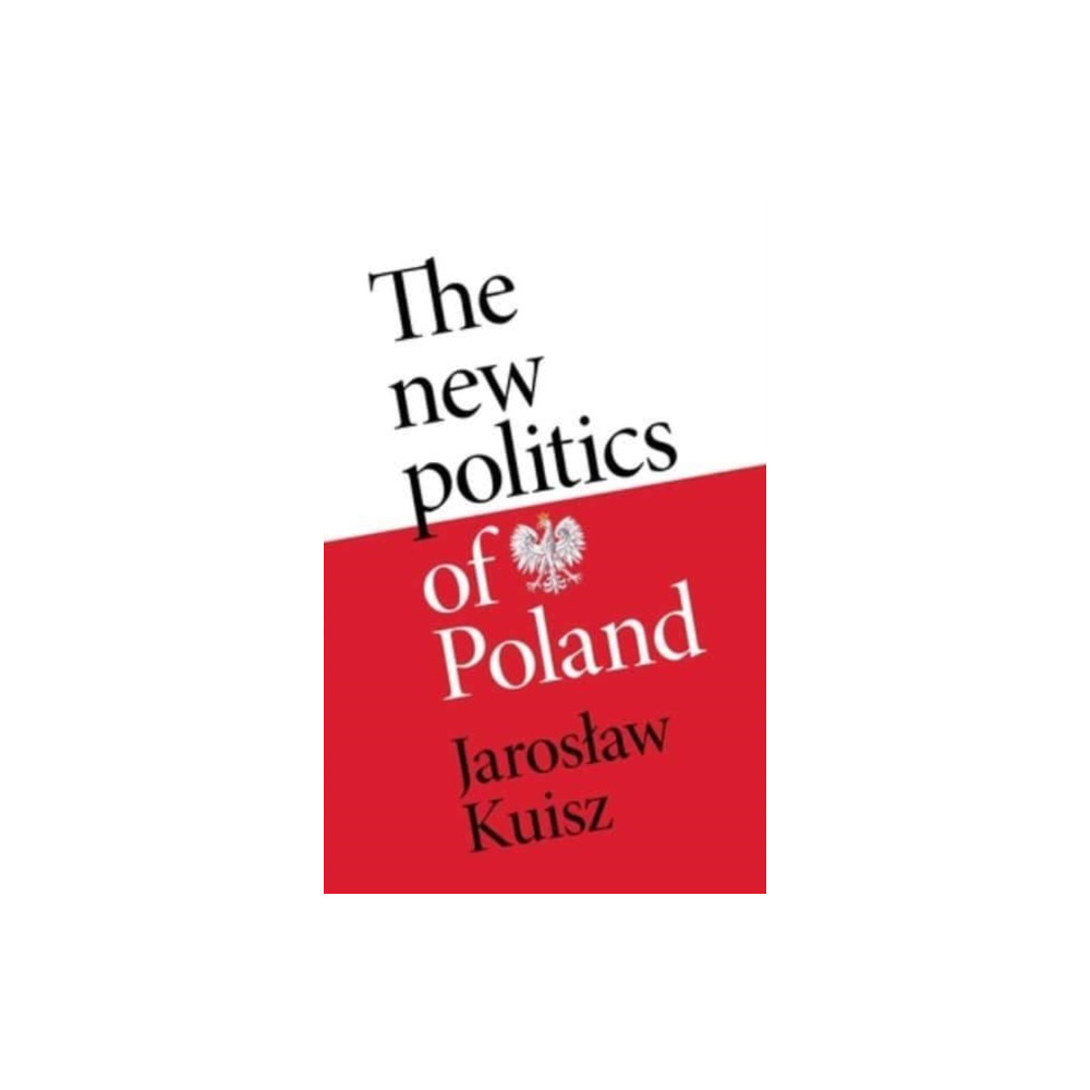 Produktbild för The New Politics of Poland (inbunden, eng)