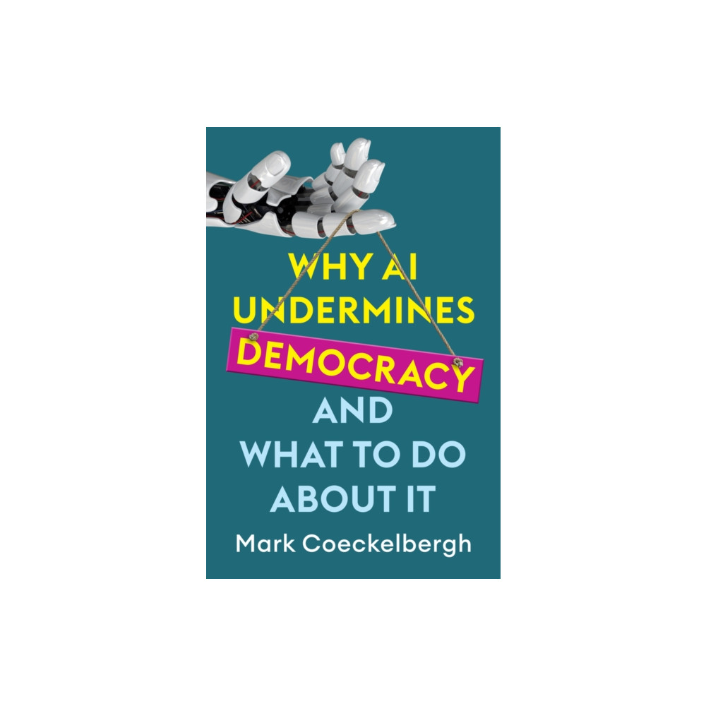 Produktbild för Why AI Undermines Democracy and What To Do About It (häftad, eng)
