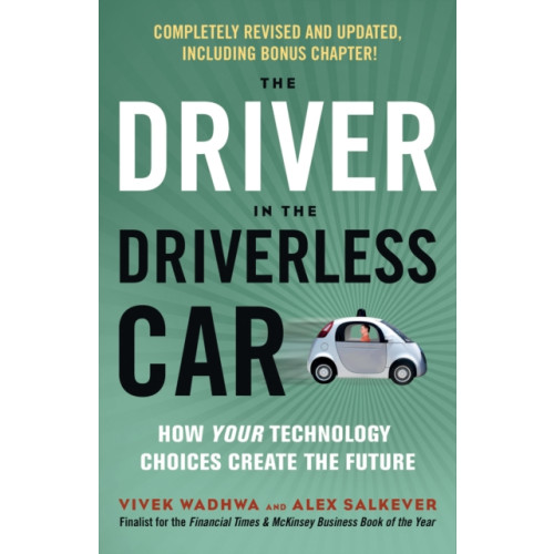 Berrett-Koehler Publishers Driver in the Driverless Car (häftad, eng)