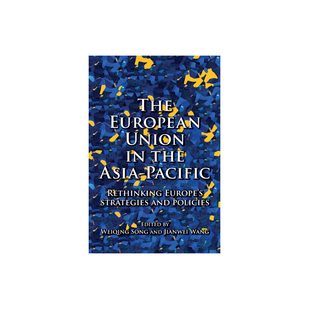 Produktbild för The European Union in the Asia-Pacific (häftad, eng)