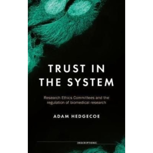 Manchester university press Trust in the System (häftad, eng)