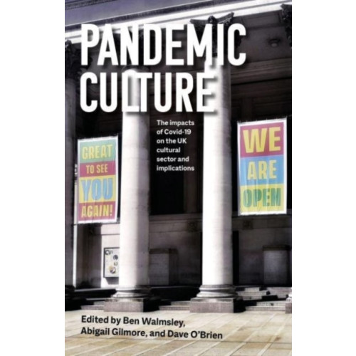 Manchester university press Pandemic Culture (häftad, eng)