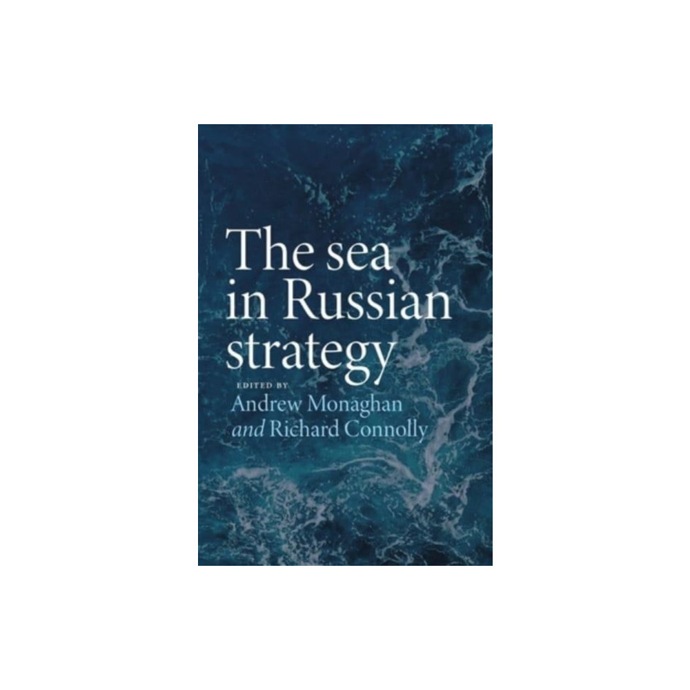 Produktbild för The Sea in Russian Strategy (häftad, eng)