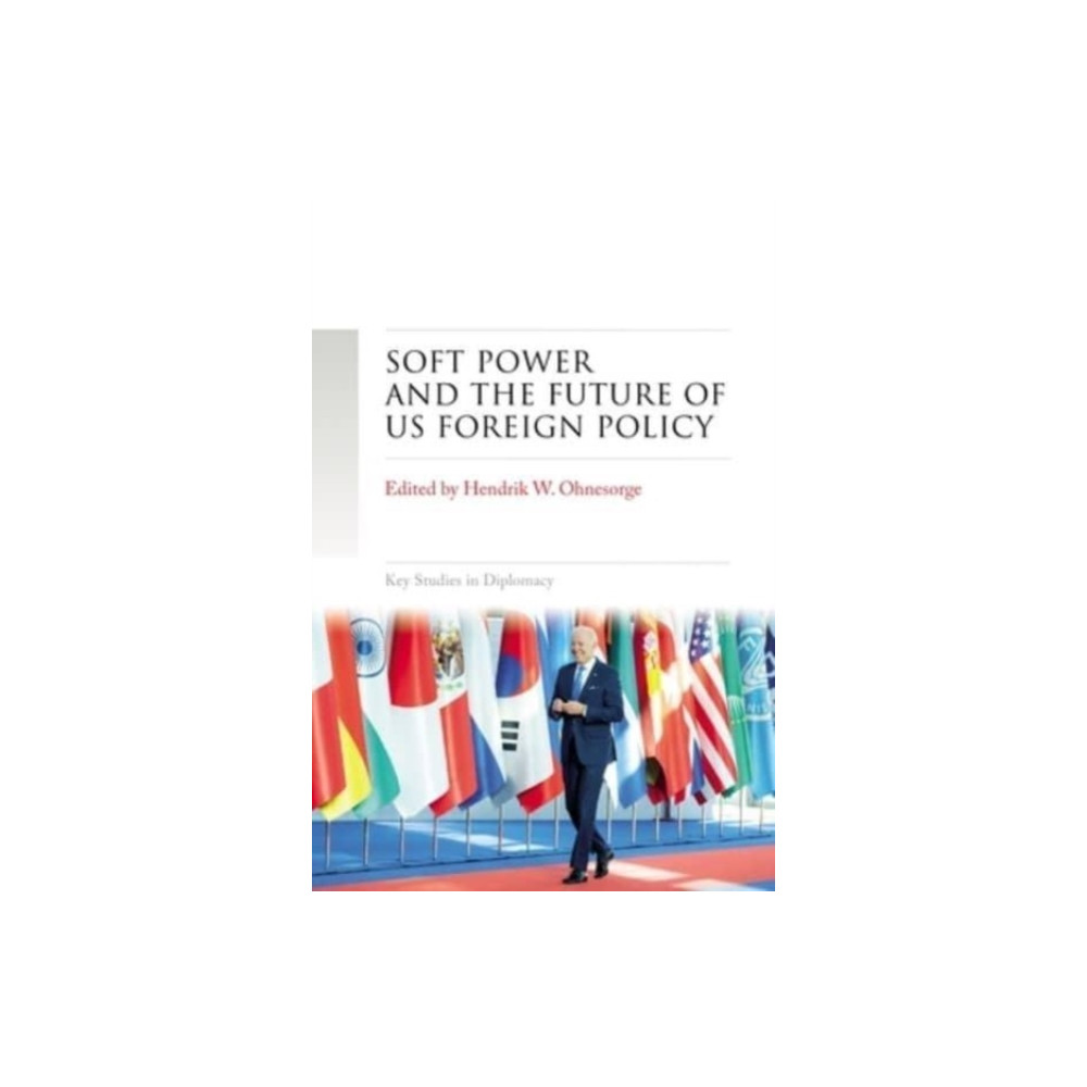 Produktbild för Soft Power and the Future of Us Foreign Policy (inbunden, eng)