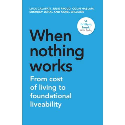 Manchester university press When Nothing Works (häftad, eng)