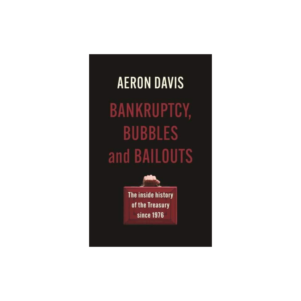 Produktbild för Bankruptcy, Bubbles and Bailouts (häftad, eng)