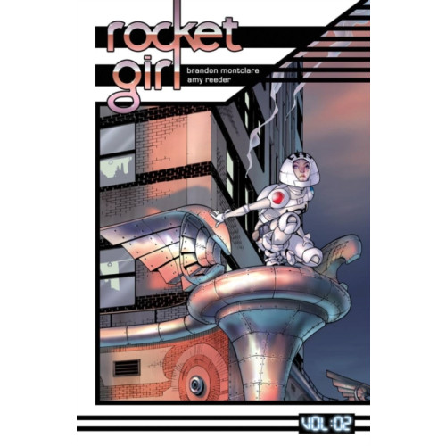 Image Comics Rocket Girl Volume 2: Only the Good (häftad, eng)