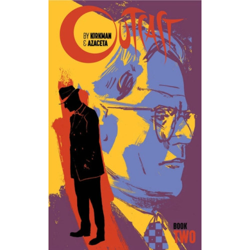 Image Comics Outcast by Kirkman & Azaceta Book 2 (inbunden, eng)