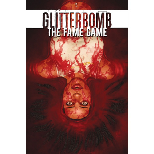 Image Comics Glitterbomb Volume 2: The Fame Game (häftad, eng)