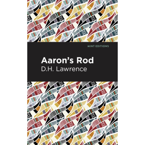 Mint Editions Aaron's Rod (häftad, eng)