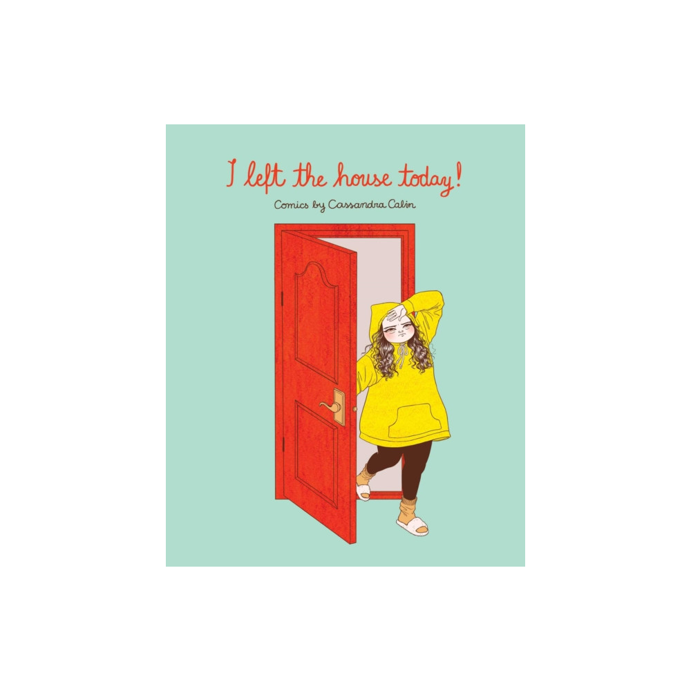 Produktbild för I Left the House Today! (häftad, eng)