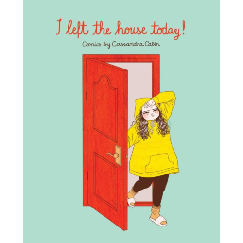 Andrews McMeel Publishing I Left the House Today! (häftad, eng)