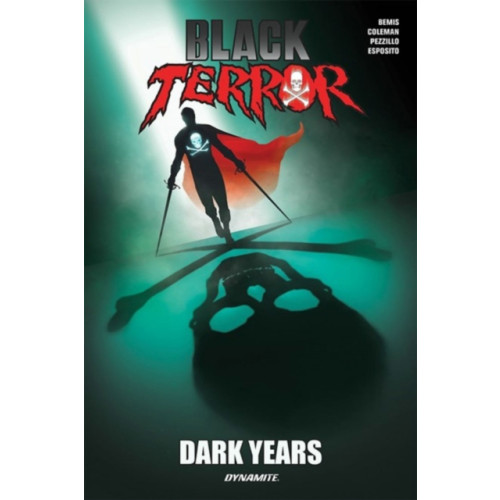 Dynamite Entertainment Black Terror: Dark Years (häftad, eng)