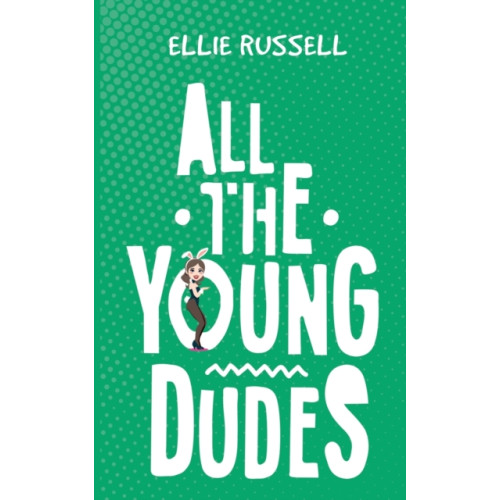 Austin Macauley Publishers All the Young Dudes (häftad, eng)