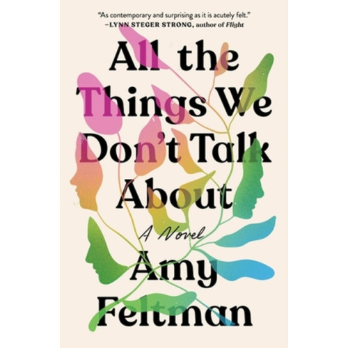 Grand Central Publishing All the Things We Don't Talk About (häftad, eng)