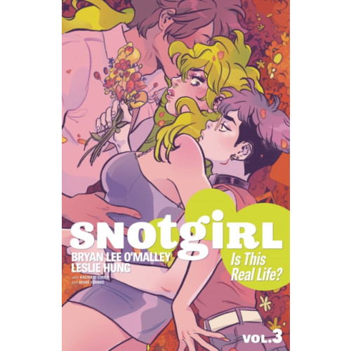 Image Comics Snotgirl Volume 3: Is This Real Life? (häftad, eng)