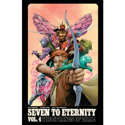 Image Comics Seven to Eternity Volume 4: The Springs of Zhal (häftad, eng)