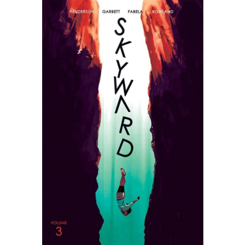 Image Comics Skyward Volume 3: Fix the World (häftad, eng)