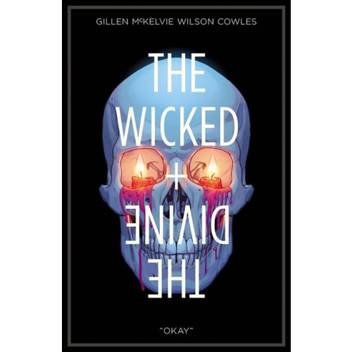 Image Comics The Wicked + The Divine Volume 9: Okay (häftad, eng)