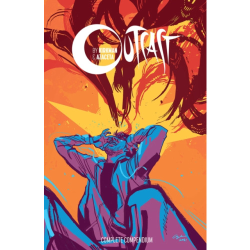 Image Comics Outcast by Kirkman & Azaceta Compendium (häftad, eng)