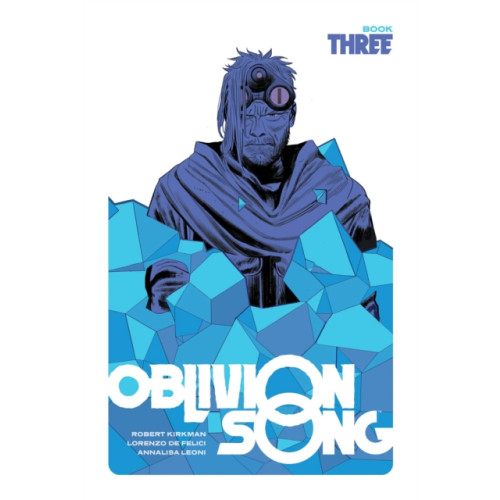 Image Comics Oblivion Song by Kirkman & De Felici, Book 3 (inbunden, eng)