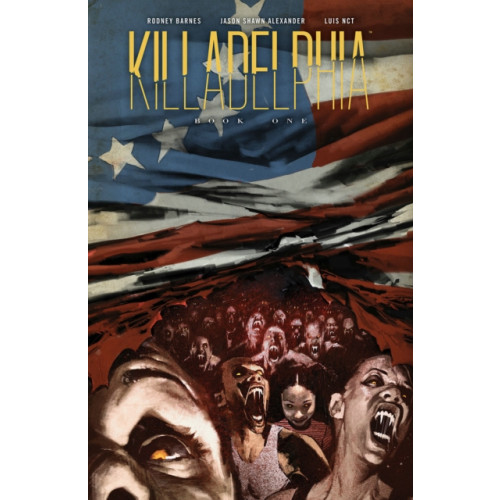 Image Comics Killadelphia Deluxe Edition, Book One (inbunden, eng)