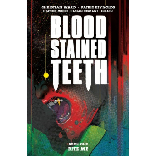 Image Comics Blood Stained Teeth, Volume 1: Bite Me (häftad, eng)