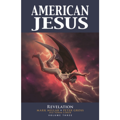 Image Comics American Jesus Volume 3: Revelation (häftad, eng)