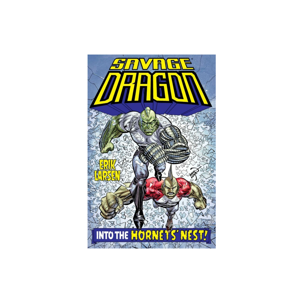 Produktbild för Savage Dragon: Into the Hornet's Nest (häftad, eng)