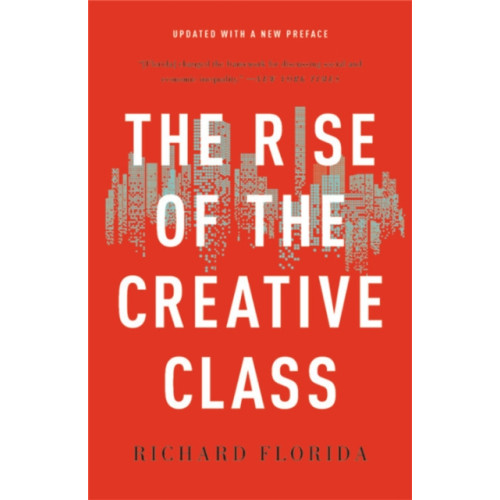 Basic Books The Rise of the Creative Class (häftad, eng)