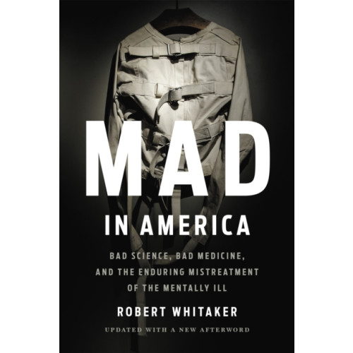 Basic Books Mad In America (Revised) (häftad, eng)