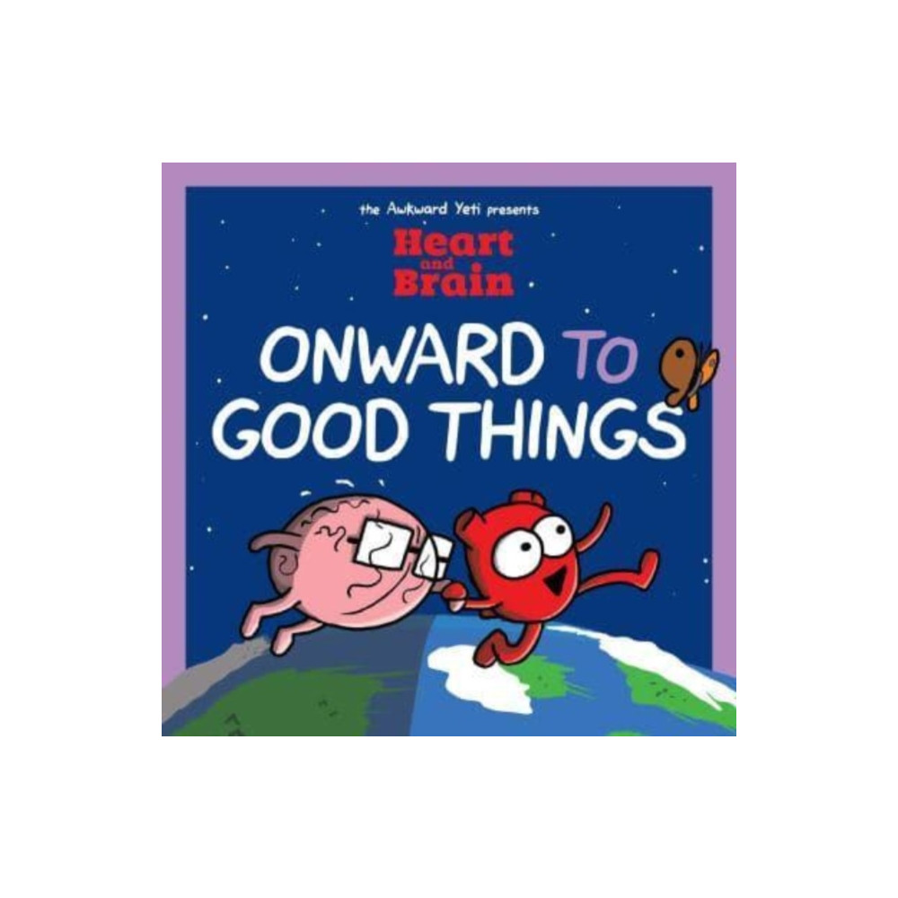 Produktbild för Heart and Brain: Onward to Good Things! (häftad, eng)