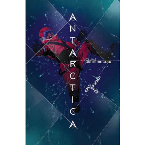 Image Comics Antarctica Volume 1 (häftad, eng)