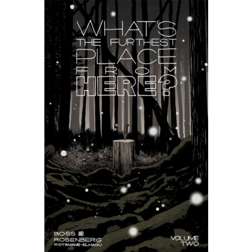 Image Comics What's the Furthest Place from Here? Volume 2 (häftad, eng)