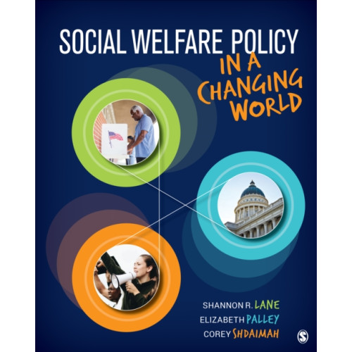 Sage publications inc Social Welfare Policy in a Changing World (häftad, eng)