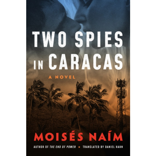 Amazon Publishing Two Spies in Caracas (häftad, eng)