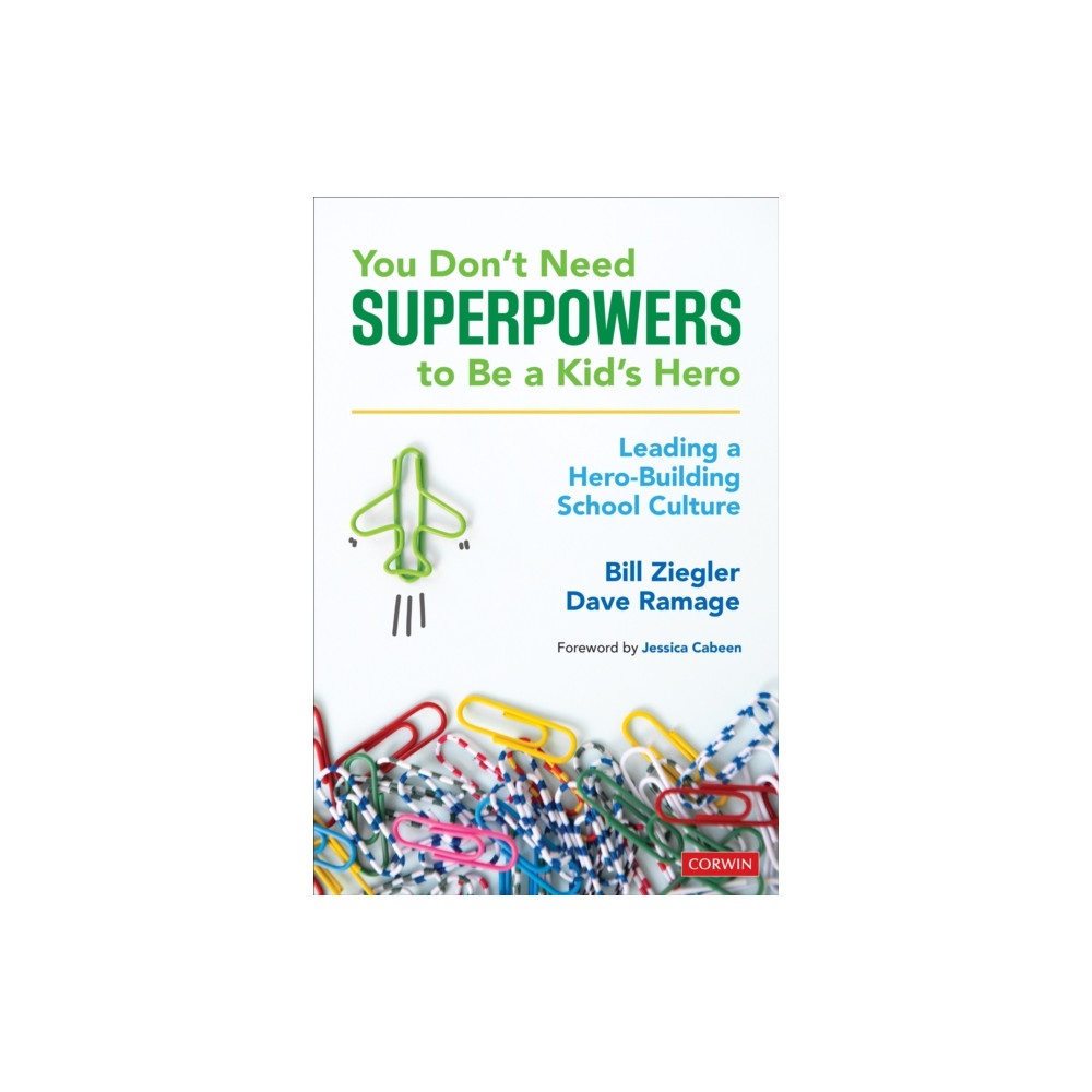 Produktbild för You Don’t Need Superpowers to Be a Kid’s Hero (häftad, eng)