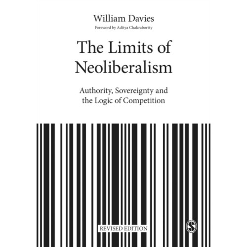 Sage Publications Ltd The Limits of Neoliberalism (häftad, eng)