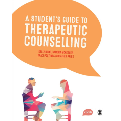 Sage Publications Ltd A Student's Guide to Therapeutic Counselling (häftad, eng)