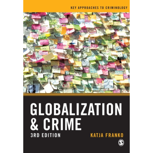 Sage Publications Ltd Globalization and Crime (häftad, eng)
