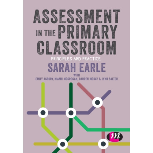 Sage Publications Ltd Assessment in the Primary Classroom (häftad, eng)