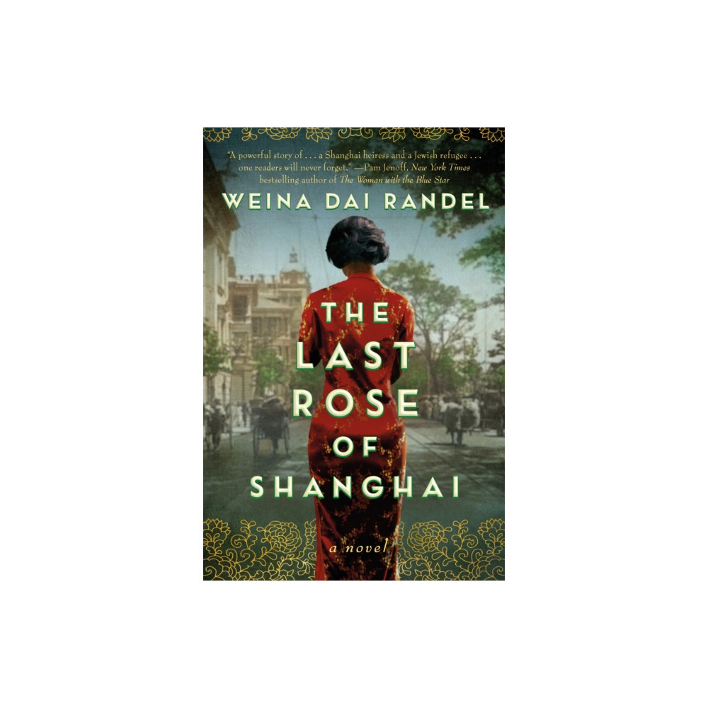 Produktbild för The Last Rose of Shanghai (häftad, eng)