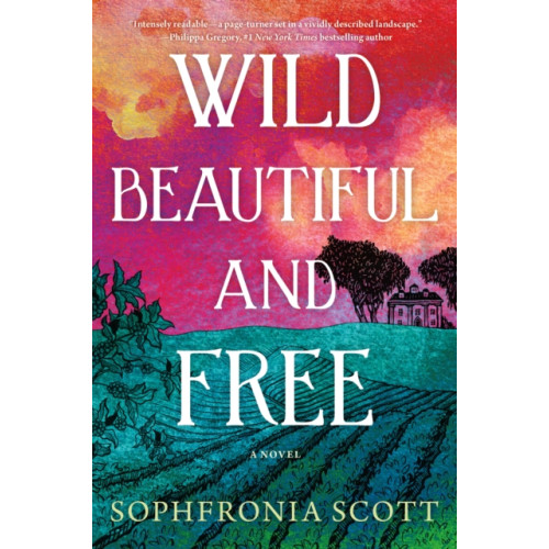 Amazon Publishing Wild, Beautiful, and Free (häftad, eng)
