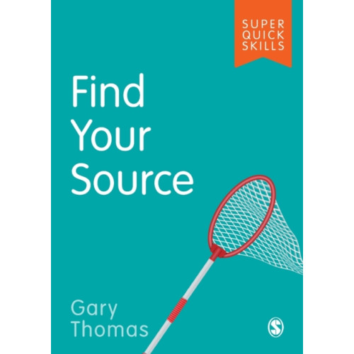 Sage Publications Ltd Find Your Source (häftad, eng)