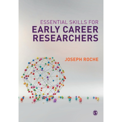 Sage Publications Ltd Essential Skills for Early Career Researchers (häftad, eng)