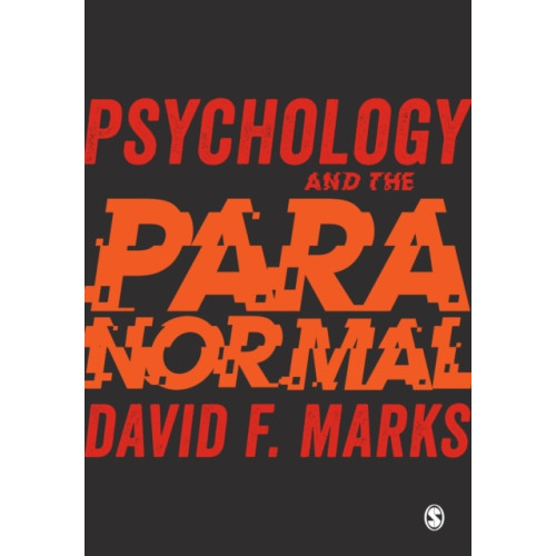 Sage Publications Ltd Psychology and the Paranormal (häftad, eng)