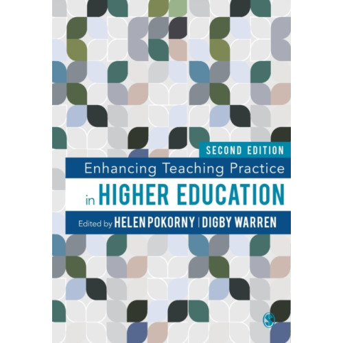 Sage Publications Ltd Enhancing Teaching Practice in Higher Education (häftad, eng)