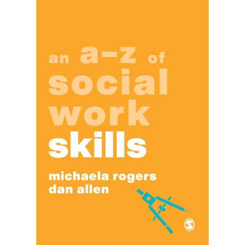 Sage Publications Ltd An A-Z of Social Work Skills (häftad, eng)