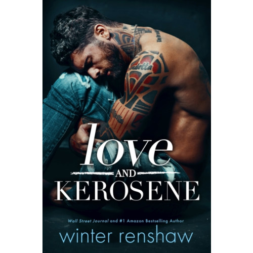 Amazon Publishing Love and Kerosene (häftad, eng)