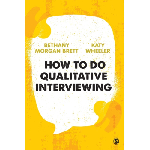 Sage Publications Ltd How to Do Qualitative Interviewing (häftad, eng)